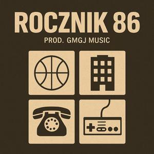 ROCZNIK 86