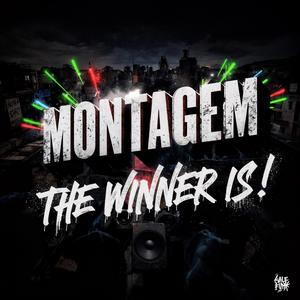 MONTAGEM THE WINNER IS