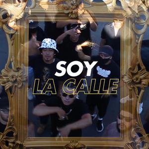 SOY LA CALLE (feat. SUKER)
