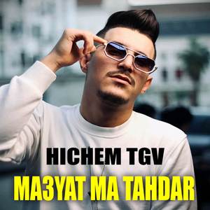 Ma3yat Ma Tahdar