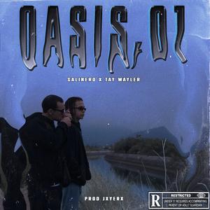 OASIS 01 (feat. Tay Wayler)