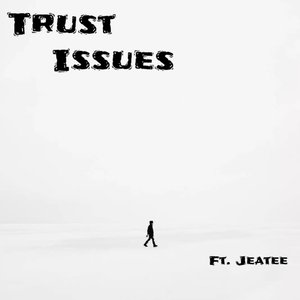 Trust Issues