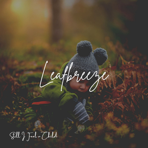 Still I Feel a Child