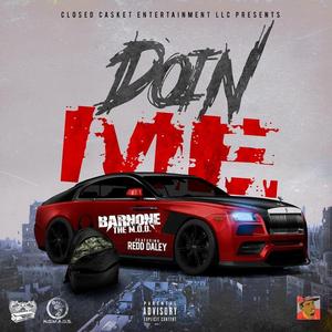 DOIN ME (feat. REDD DALEY)