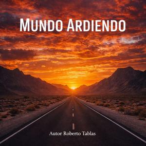Mundo ardiendo