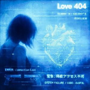 Love 404 (x n0ra)