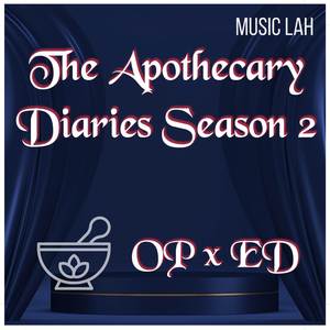 Hyakka Ryouran (From The Apothecary Diaries)