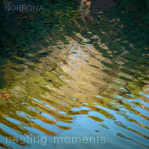 Fleeting Moments