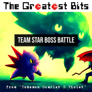 Team Star Boss Battle (From "Pokemon Scarlet & Violet")