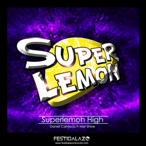 Superlemon High (Original Mix)