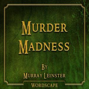 Murder Madness Chapter 10