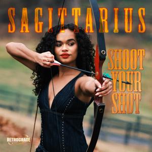 SAGITTARIUS (Shoot Your Shot) (feat. Lorna Courtney)
