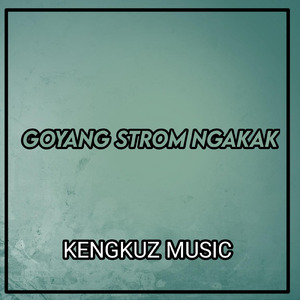 Goyang Strom Ngakak