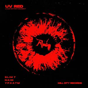 UV RED (feat. God's Gift & Naim)