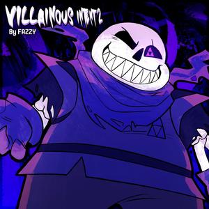 VILLAINOUS INTENT