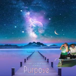 PURPOSE (feat. DEADbeat Romeo)