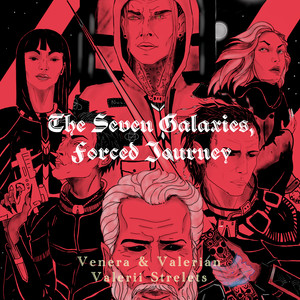 The Seven Galaxies, Forced Journey, Op. I / Act 2 : No. 2 The Split Of The Styx Empire. Five Out Of Seven Galaxies Swear Allegiance To The New Emperor Atius.