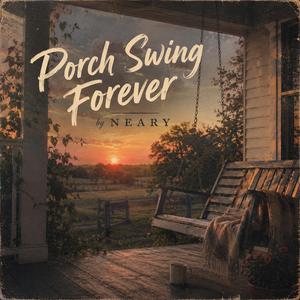 Porch Swing Forever