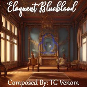 Eloquent Blueblood