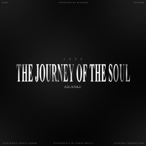 The Journey Of The Soul