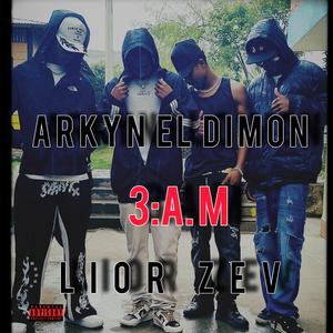 3:A.M (feat. Arkyn el dimon)