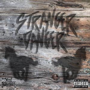 STRANGER DANGER (feat. Jefferson Parish & St. Luke)