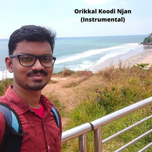 Orikkal Koodi Njan (Instrumental)