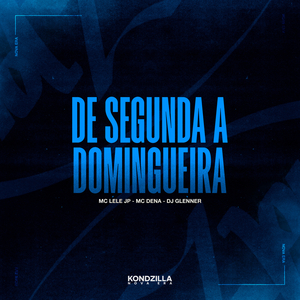 De Segunda A Domingueira