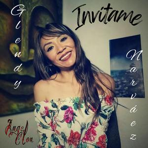 Invítame (feat. Glendy Narváez)