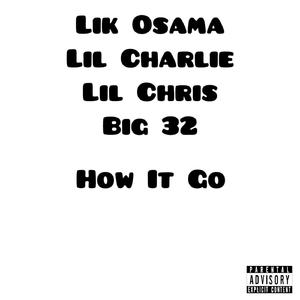 How It Go