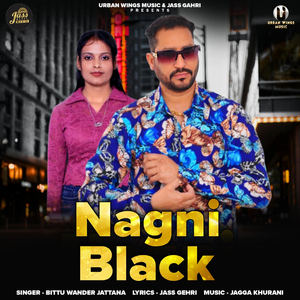 Nagni Black (Jagga Khurani)