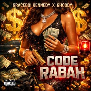 Code Rabah (feat. Ghoody)