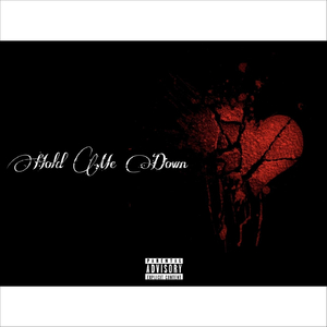 Hold Me Down
