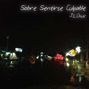 Sobre Sentirse Culpable