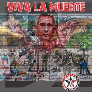 Viva la Muerte