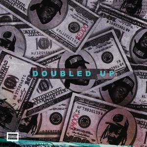 Doubled Up (feat. ATL Smook)