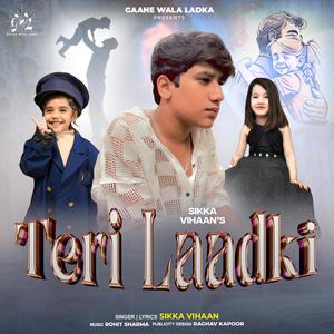 TERI LAADKI