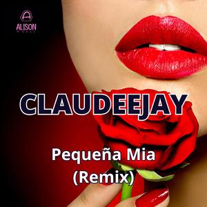 Pequeña Mia (Remix)