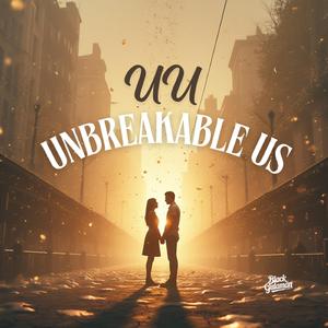 UU (Unbreakable Us)