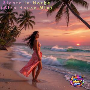 Siente la Noche (Afro House Mix)