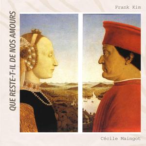 Que reste-t-il de nos amours