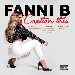 Flyest (feat. Delvin & Woolly Mo)
