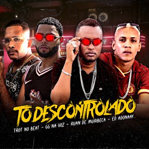 Tô Descontrolado