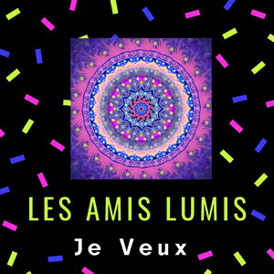 Je veux
