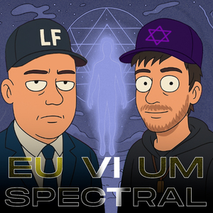 Eu Vi um Spectral
