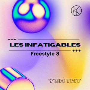 Les infatigables