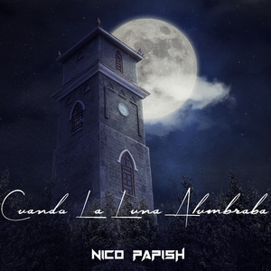 Cuando la Luna Alumbraba