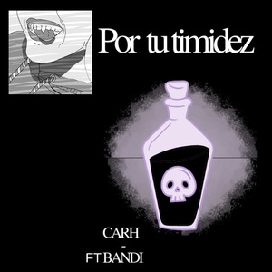 Por Tu Timidez