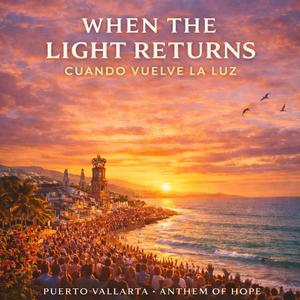 When the Light Returns