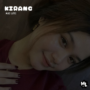 Kirang (Remix)